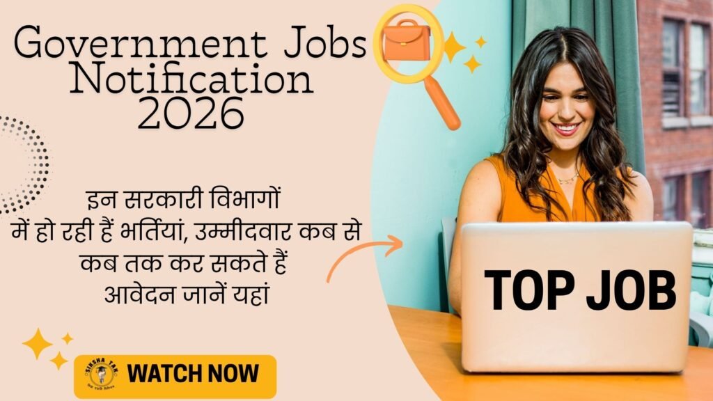 Government Jobs Notification 2026