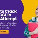 How to Crack SSC CGL in First Attempt