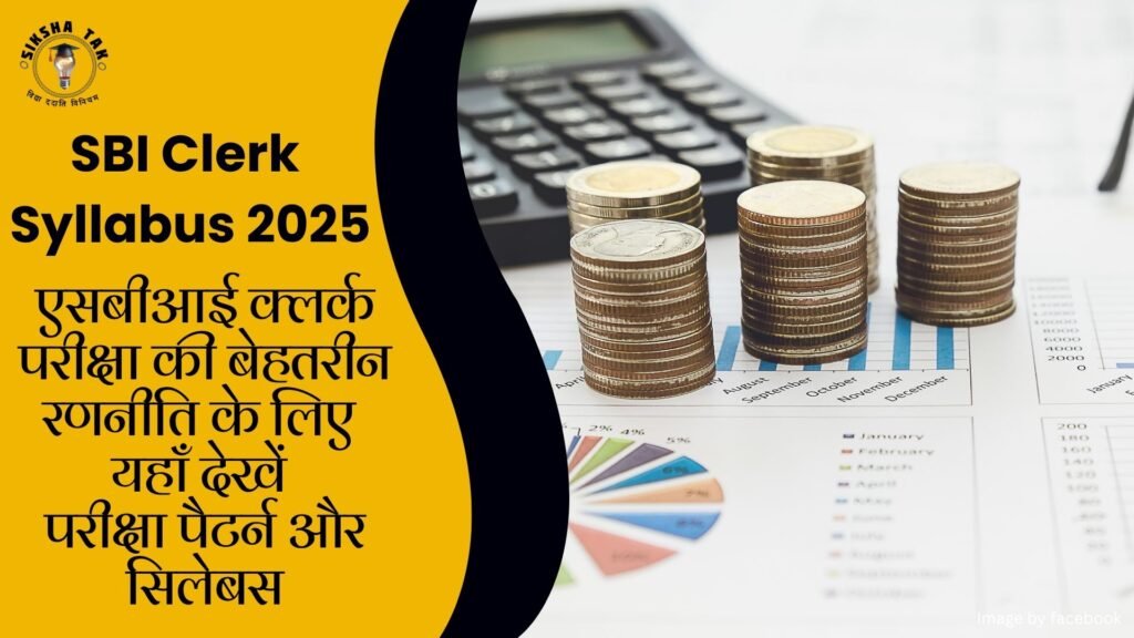 SBI Clerk Syllabus 2025