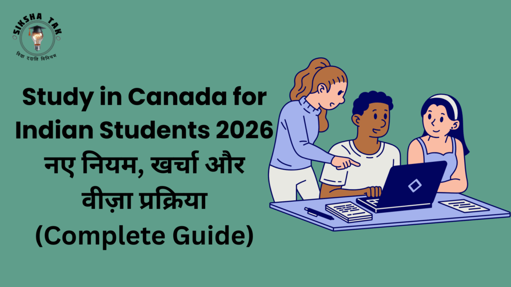 Study in Canada for Indian Students 2026