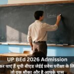 UP BEd 2026 Admission