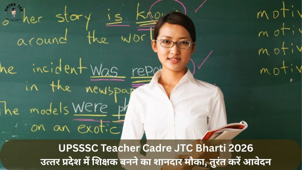 UPSSSC Teacher Cadre JTC Bharti 2026